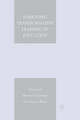 Narrating Transformative Learning in Education by M. Gardner 9781349370092