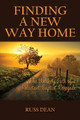 Finding a New Way Home by Russ Dean 9781635280784