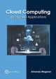 Cloud Computing: Theory and Applications by Amanda Wegener 9781682855966