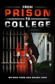 From Prison to College by Melissa Caudle 9781649531179