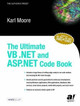 The Ultimate VB .NET and ASP.NET Code Book by Karl Moore 9781590591062