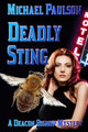 Deadly Sting: A Deacon Bishop Mystery by Michael Paulson 9781602151000