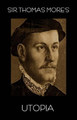 Utopia by Saint Sir Thomas More 9781604440676