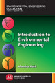 Introduction to Environmental Engineering by Alandra Kahl 9781606507070
