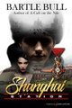 Shanghai Station by Bartle Bull 9781628158090