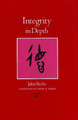 Integrity in Depth by John Beebe 9781585444632