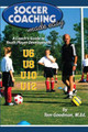 Soccer Coaching Made Easy: A Coach's Guide to Youth Player Development by Bryan Beaver 9781591641018