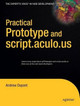 Practical Prototype and script.aculo.us by Andrew Dupont 9781590599198