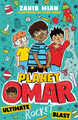 Planet Omar: Ultimate Rocket Blast: Book 5 by Zanib Mian