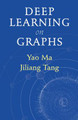 Deep Learning on Graphs by Yao Ma
