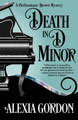 Death in D Minor by Alexia Gordon 9781635112313