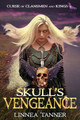 Skull's Vengeance by Linnea Tanner 9781733600200