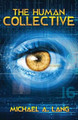 The Human Collective by Michael Anthony Lang 9781732843493