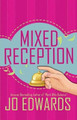 Mixed Reception by Jo Edwards 9781908212276