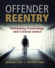 Offender Reentry by Matthew S. Crow