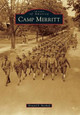 Camp Merritt by Howard E. Bartholf 9781467125871