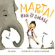 Marta! Big & Small by Jennifer Arena