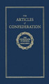 Articles of Confederation by Founding Fathers 9781557094605