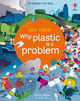 See Inside Why Plastic is a Problem by Matthew Oldham 9781474986144