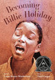 Becoming Billie Holiday by Carole Boston Weatherford