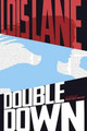 Double Down by Gwenda Bond 9781630790394