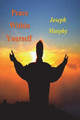 Peace Within Yourself by Joseph Murphy 9781774640197