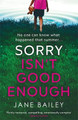 Sorry Isn't Good Enough Jane Bailey 9781398704930