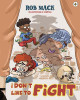 I Don't Like to Fight by Rob Mack 9781839342462