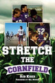 Stretch the Cornfield by Rob Kiser 9781933337593
