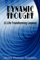 Dynamic Thought by Henry Thomas Hamblin 9781935785460