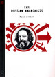 The Russian Anarchists by Paul Avrich 9781904859482