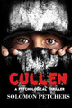 Cullen: A Psychological Thriller by Solomon Petchers 9781737416982