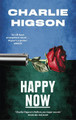 Happy Now by Charlie Higson