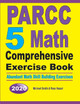 PARCC 5 Math Comprehensive Exercise Book: Abundant Math Skill Building Exercises by Michael Smith 9781646125937