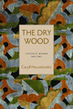 The Dry Wood by Caryll Houselander