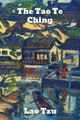 The Tao Te Ching: The Tao and its Characteristics by Tzu Lao 9781774415375