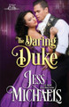 The Daring Duke by Jess Michaels 9781947770201