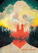Before After by Owen McLeod 9781947817524