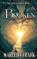 Broken by Marlena Frank 9781955854221