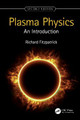 Plasma Physics: An Introduction by Richard Fitzpatrick