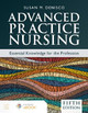 Advanced Practice Nursing: Essential Knowledge for the Profession by Susan M. DeNisco