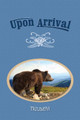 Upon Arrival: Triumph by Eber & Wein Publishing 9781608806089