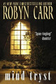 Mind Tryst by Robyn Carr 9781939481207