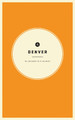 Denver by Taylor Bruce 9781532373985