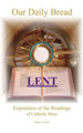 Our Daily Bread: Lent by James H Kurt 9781733215404