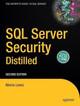 SQL Server Security Distilled by Morris Lewis 9781590592199