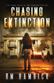 Chasing Extinction by R M Hamrick 9781950439911