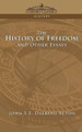 The History of Freedom and Other Essays by John E E Dalberg Acton 9781596052246