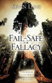 Fail-Safe for Fallacy by Kevin Lane 9781615791897