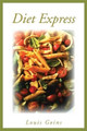 Diet Express by Louis Goins 9781483635521